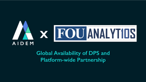 Image for AIDEM Announces Global Availability of DSP and Platform-Wide Partnership with FouAnalytics