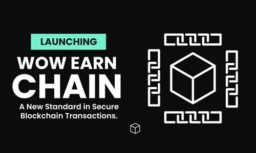 WOW EARN Chain logo representing new Layer 1 blockchain technology - Global Banking & Finance Review