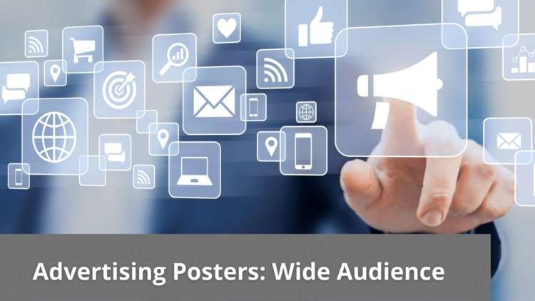 Advertising Posters: Wide Audience