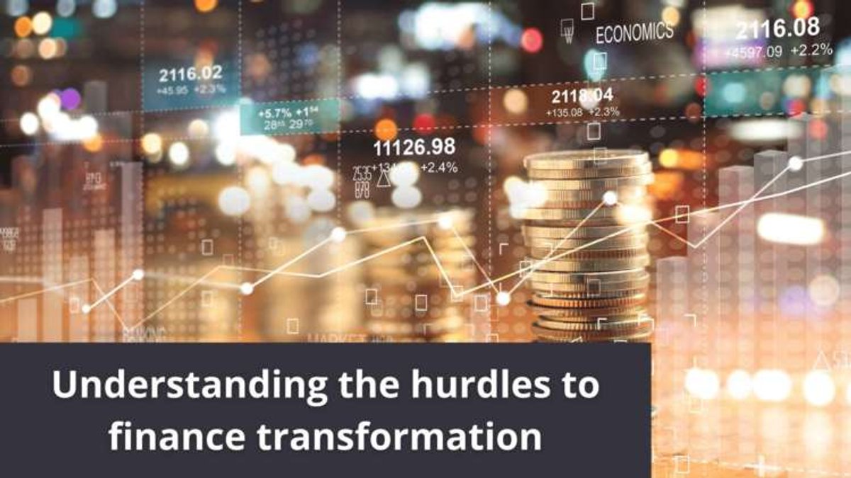 Understanding the hurdles to finance transformation