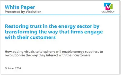 Image for VIZOLUTION PUBLISHES WHITE PAPER ON HOW THE ENERGY SECTOR CAN REVOLUTIONISE CUSTOMER ENGAGEMENT