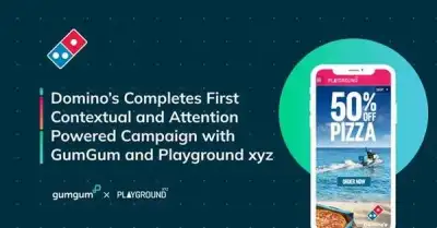 Image for Domino’s Completes First Contextual and Attention-Powered Campaign with GumGum and Playground xyz