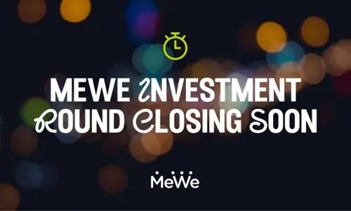 MeWe community investment announcement graphic for WeFunder - Global Banking & Finance Review