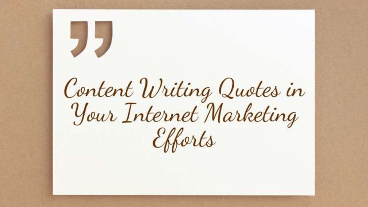 Why You Should Include Content Writing Quotes in Your Internet Marketing Efforts