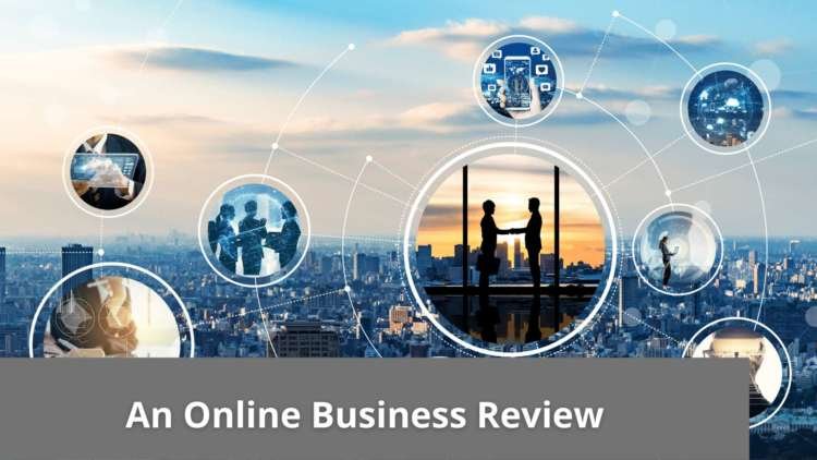 An Online Business Review