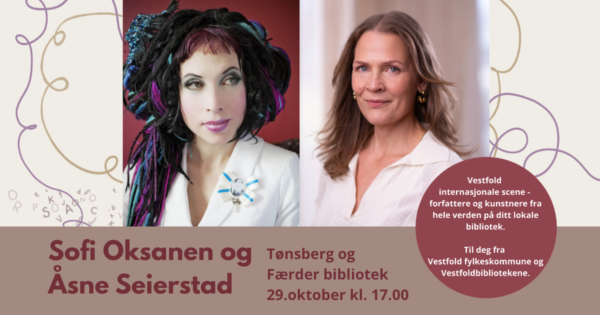Samtale: Sofi Oksanen og Åsne Seierstad