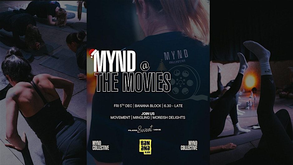 MYND @ the Movies
