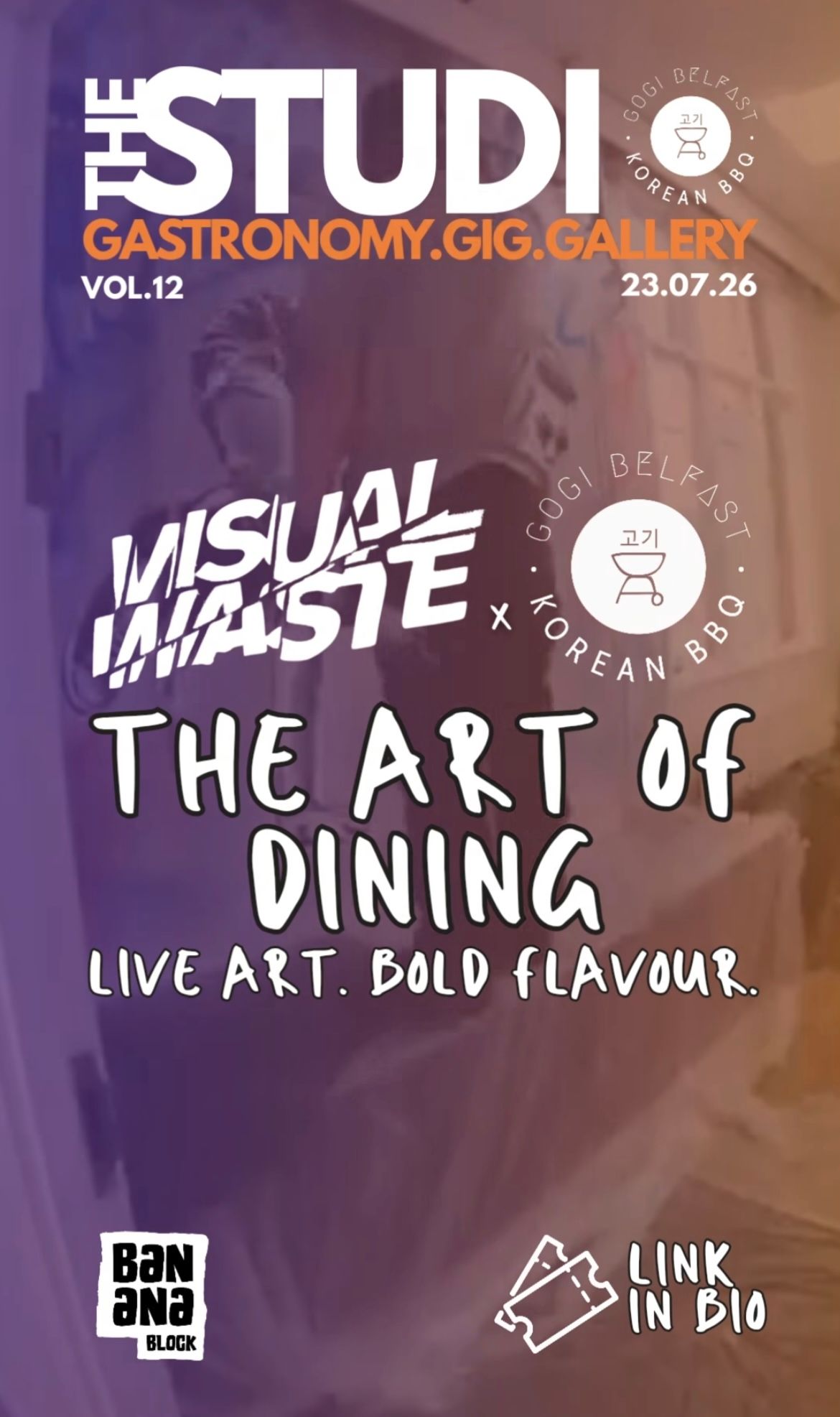 Gogi: The Studio Vol.12 - The Art of Dining w/ Visual Waste