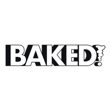 BAKED!