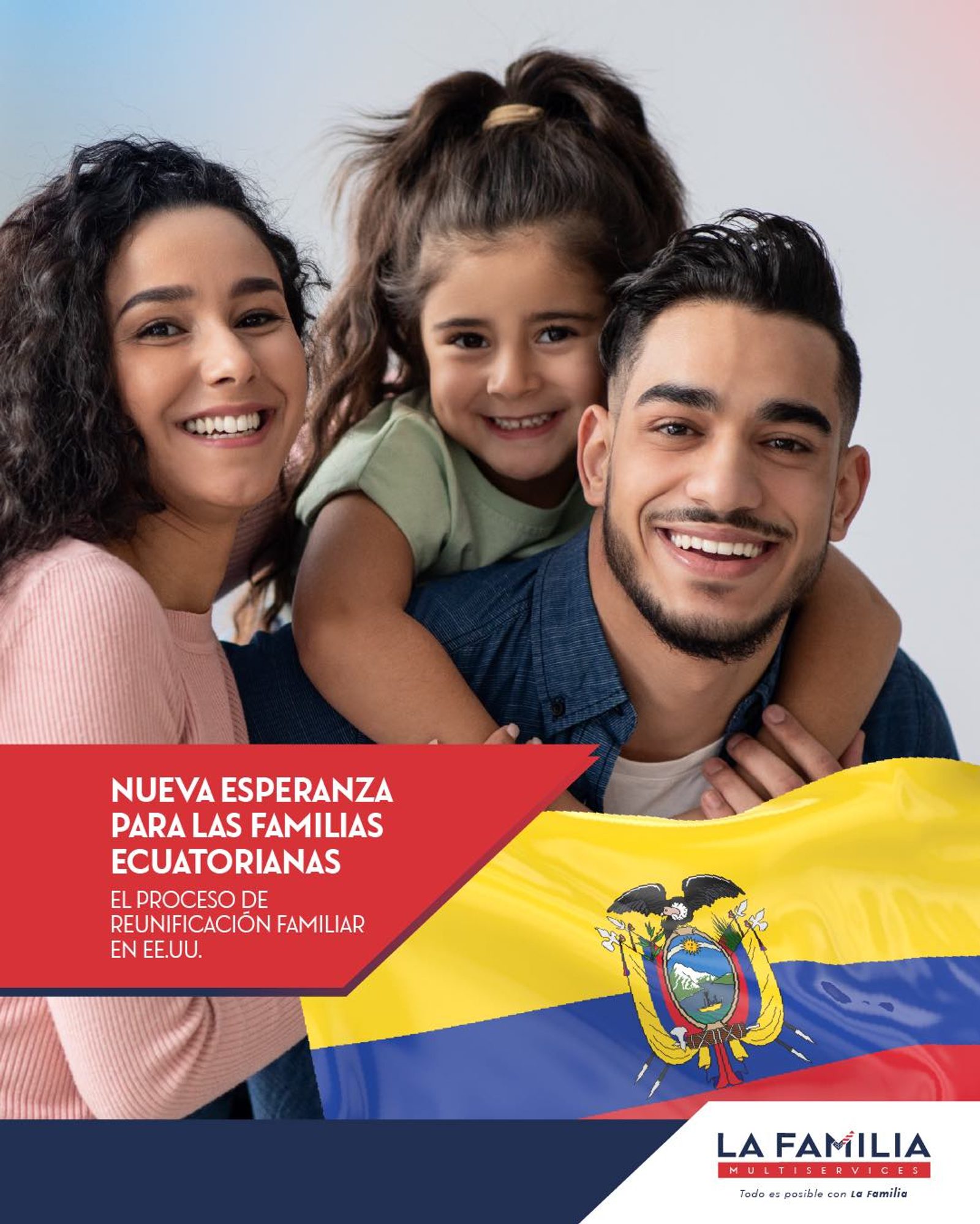 Nueva Esperanza para las Familias Ecuatorianas: El Proceso de Reunificación Familiar en EE.UU.