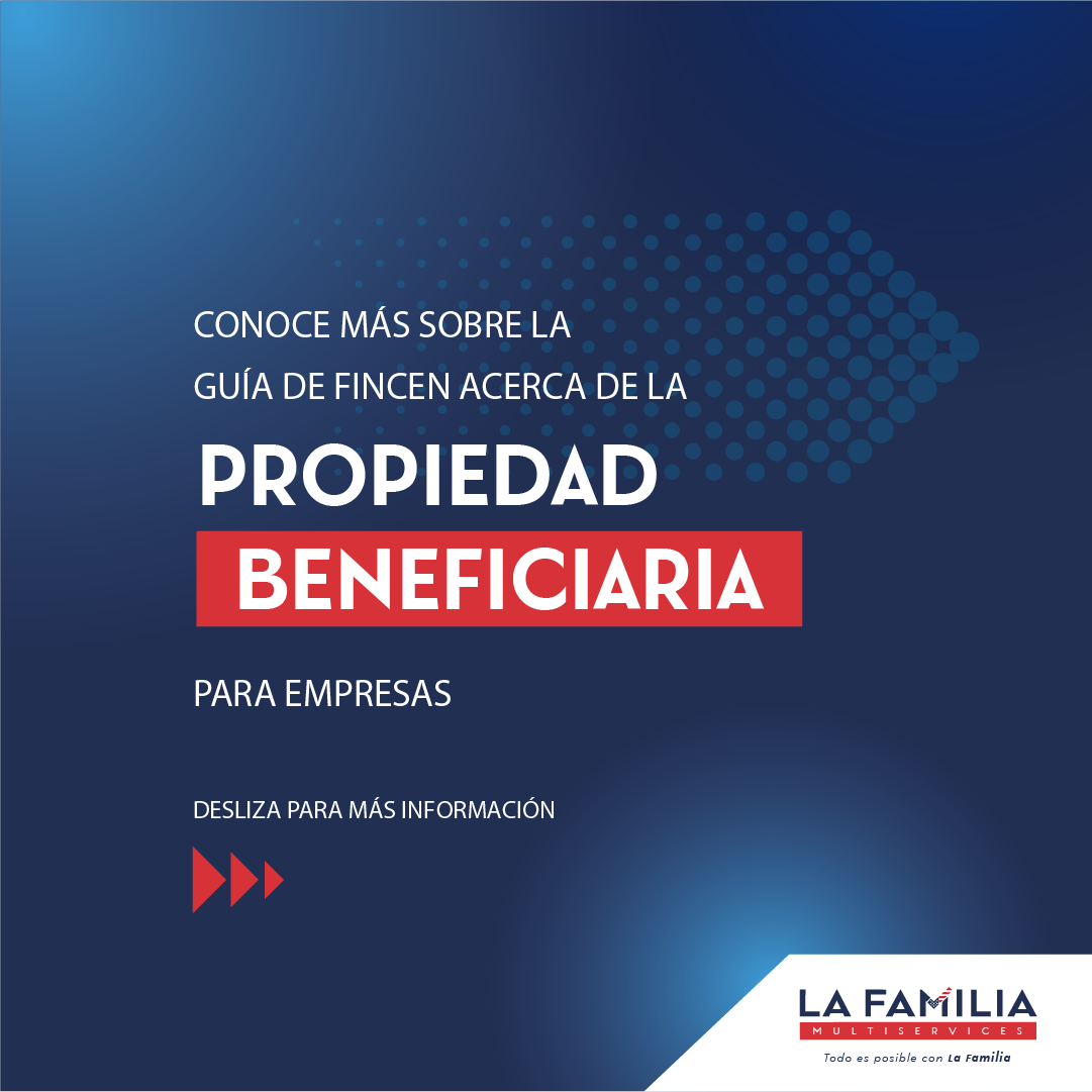 FinCEN Lanza Guía de Cumplimiento para Ayudar a Pequeñas Empresas a Informar sobre la Propiedad Beneficiaria