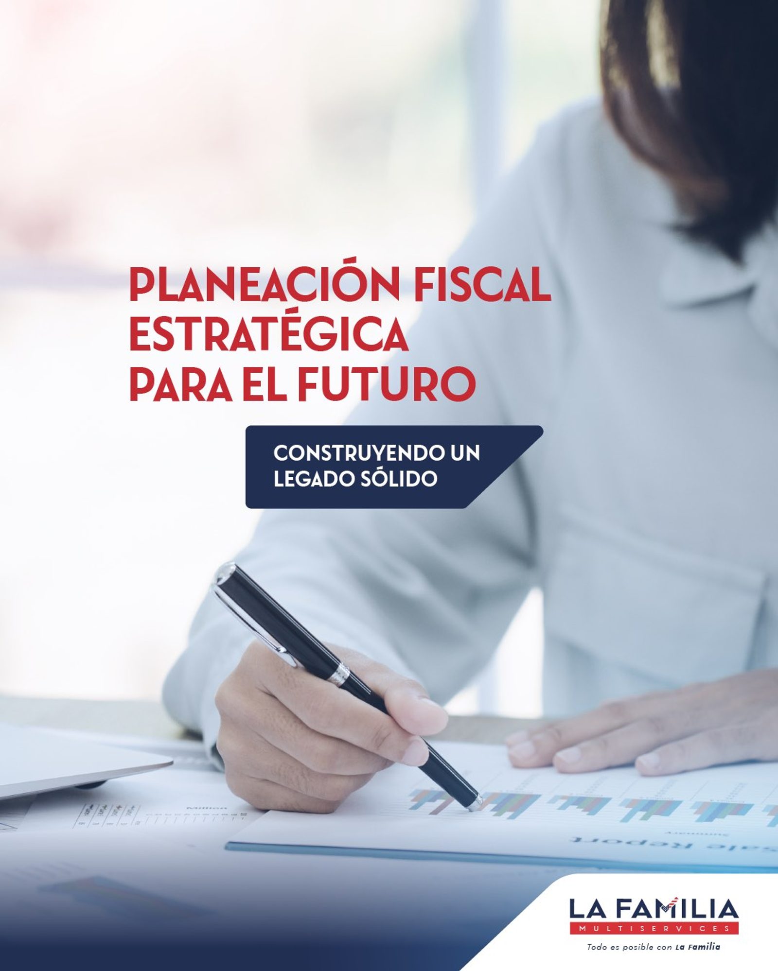 Planificación Fiscal Estratégica para el Futuro: Construyendo un Legado Sólido