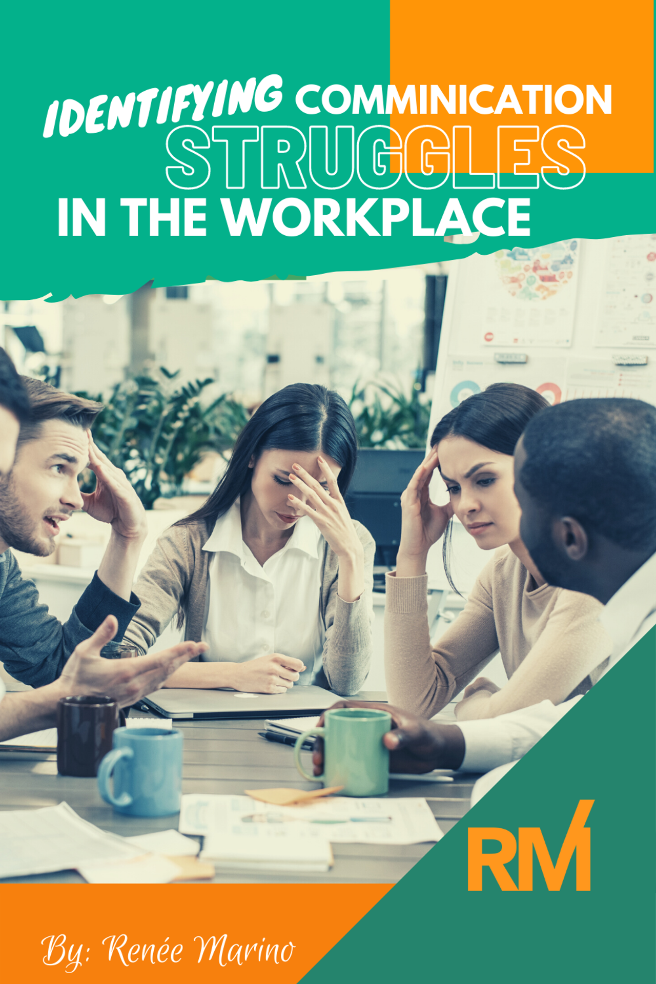 Blog title graphic: frustrated coworkers around a meeting table, two holding their heads while discussing a problem.