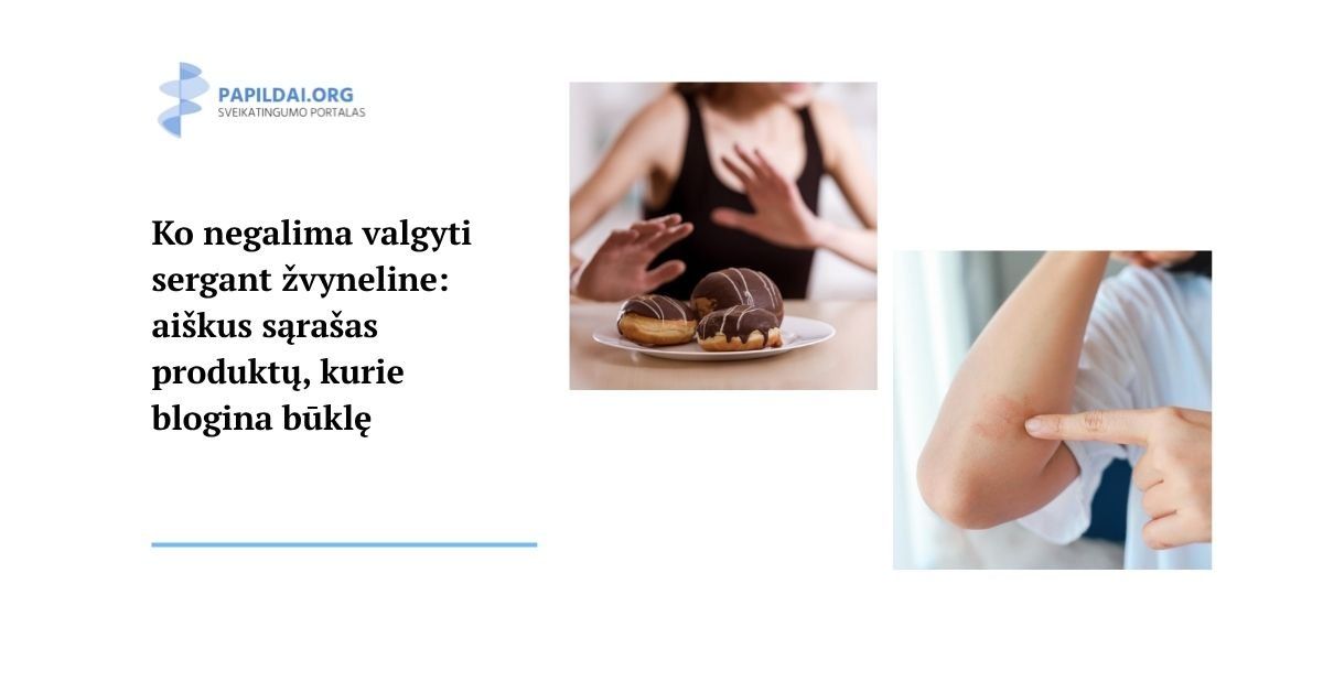 Ko negalima valgyti sergant žvyneline: aiškus sąrašas produktų, kurie blogina būklę