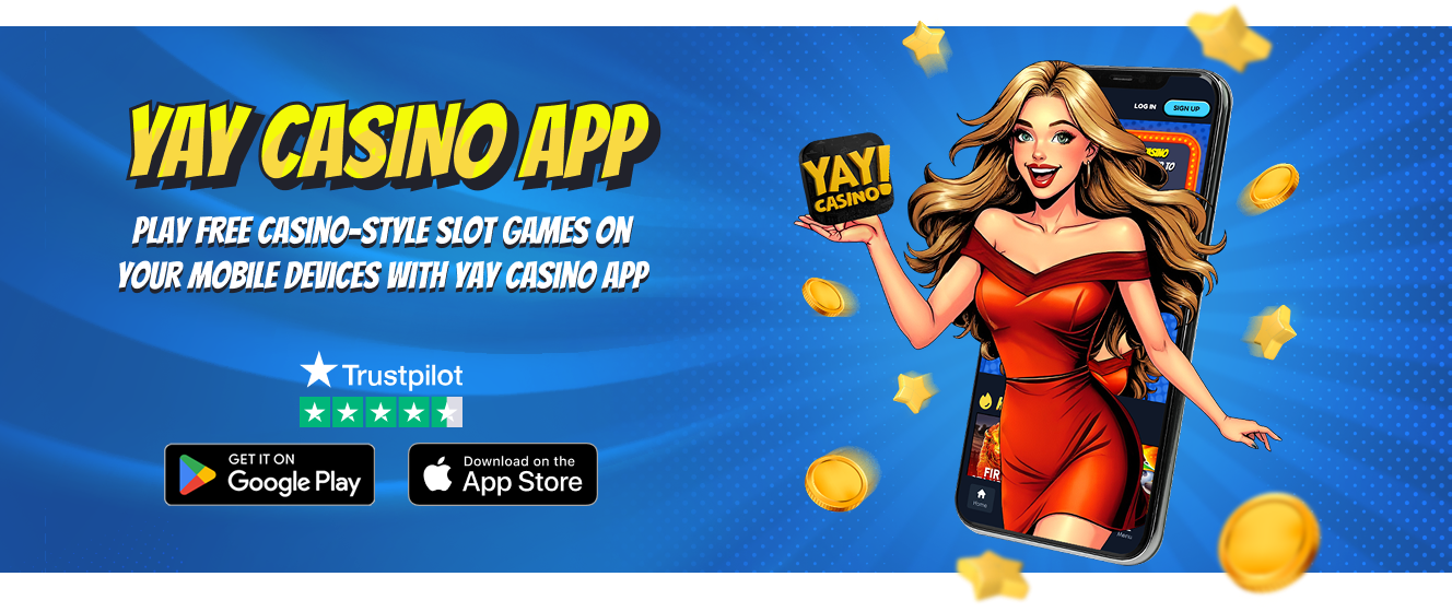 Download the Yay Casino app!