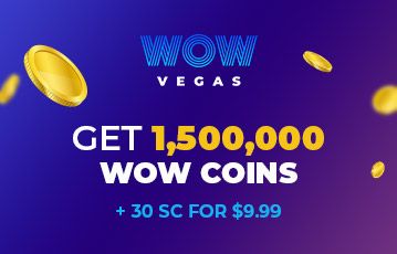 The WOW Vegas welcome offer of 1,500,000 WOW COins + 30 SC for $9.99