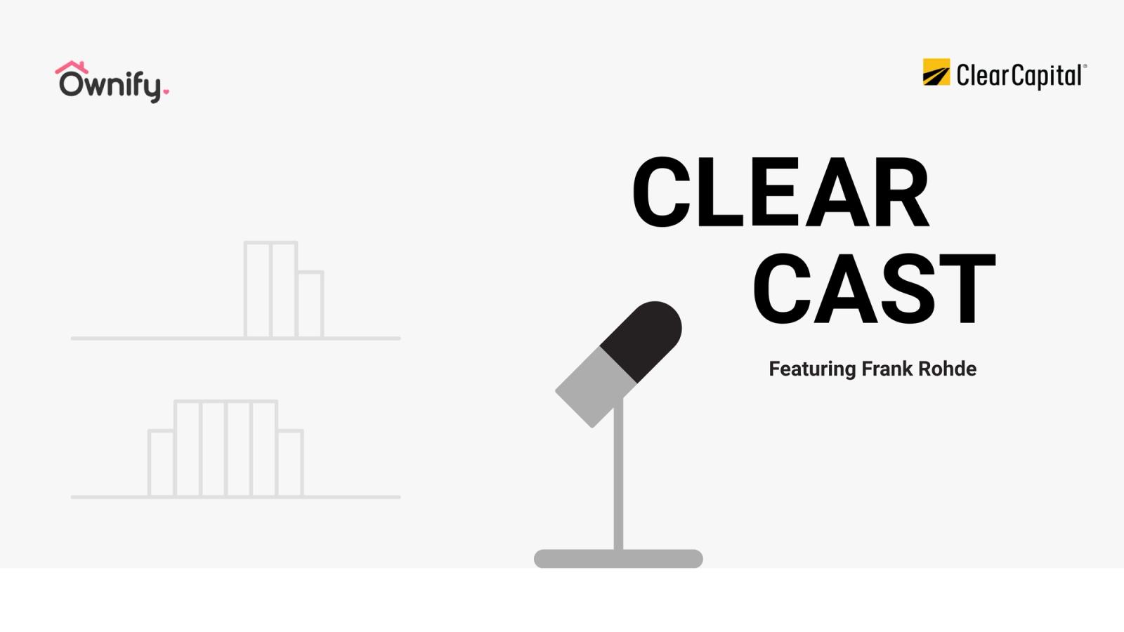 Podcast - Ownify and ClearCast