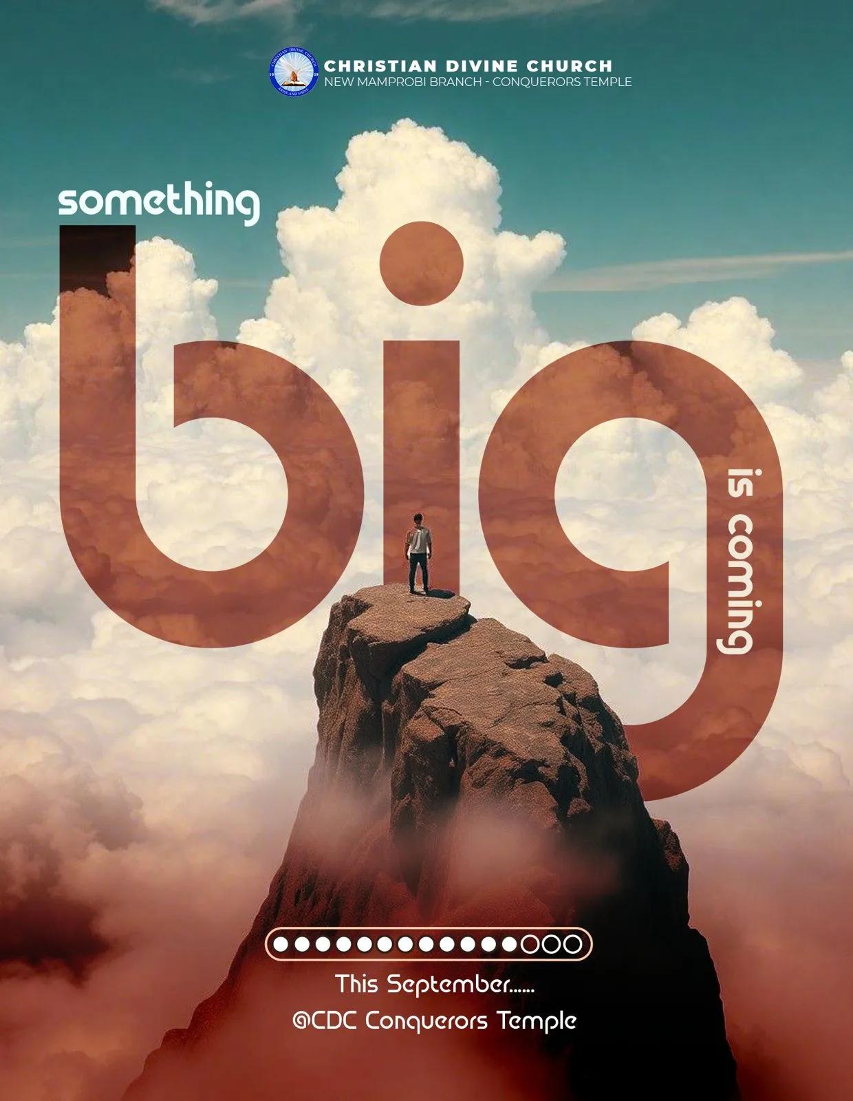 Flyer for Christian Divine Church: Something big is coming