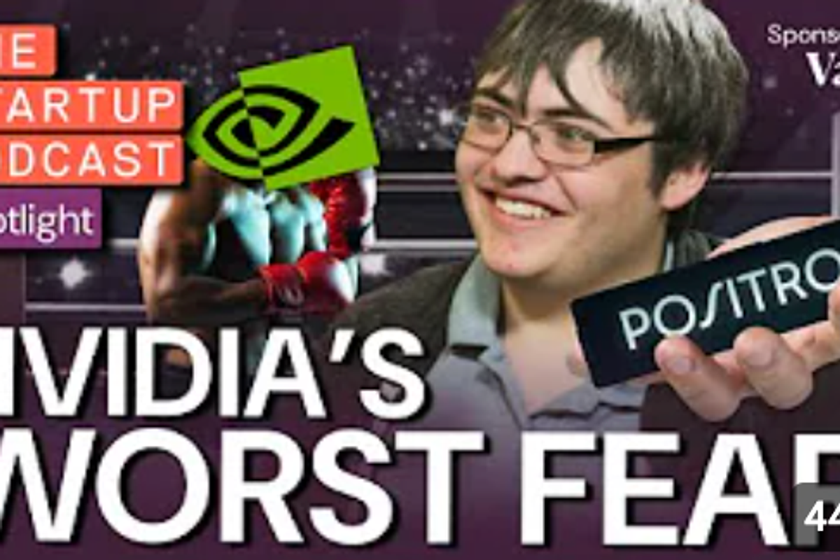NVIDIA's Worst Fear—Thomas Sohmers on the Startup Podcast