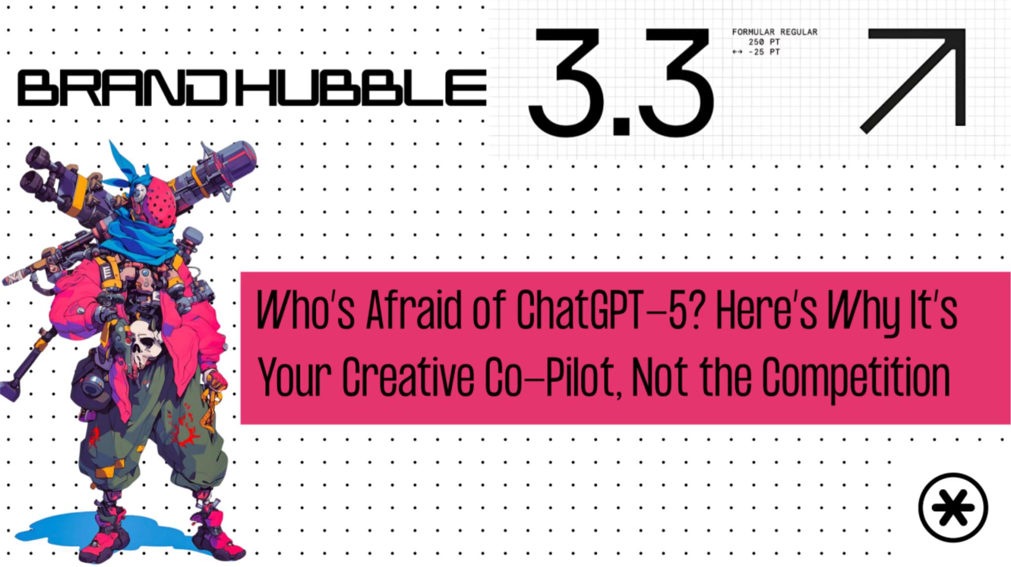 Who's Afraid of ChatGPT-5? Here's Why It's Your Creative Co-Pilot, Not the Competition