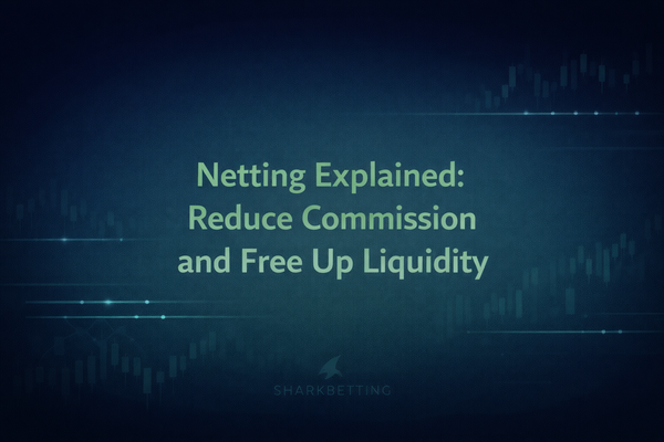 Title card reading Netting Explained: Reduce Commission and Free Up Liquidity on a dark blue gradient background