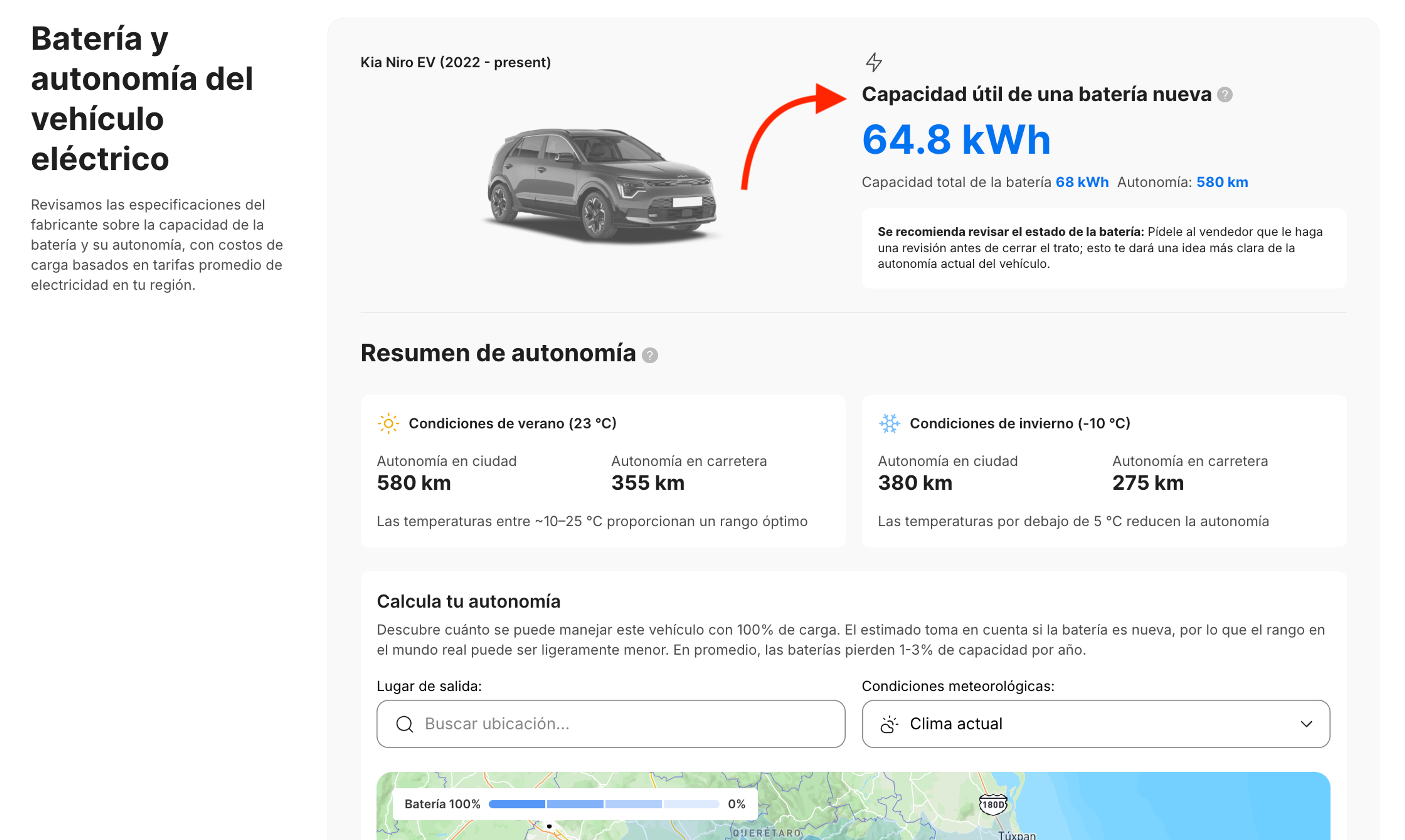 La capacidad de la batería y la autonomía estimada se indican en la sección del reporte dedicada a la batería y la autonomía del vehículo eléctrico.