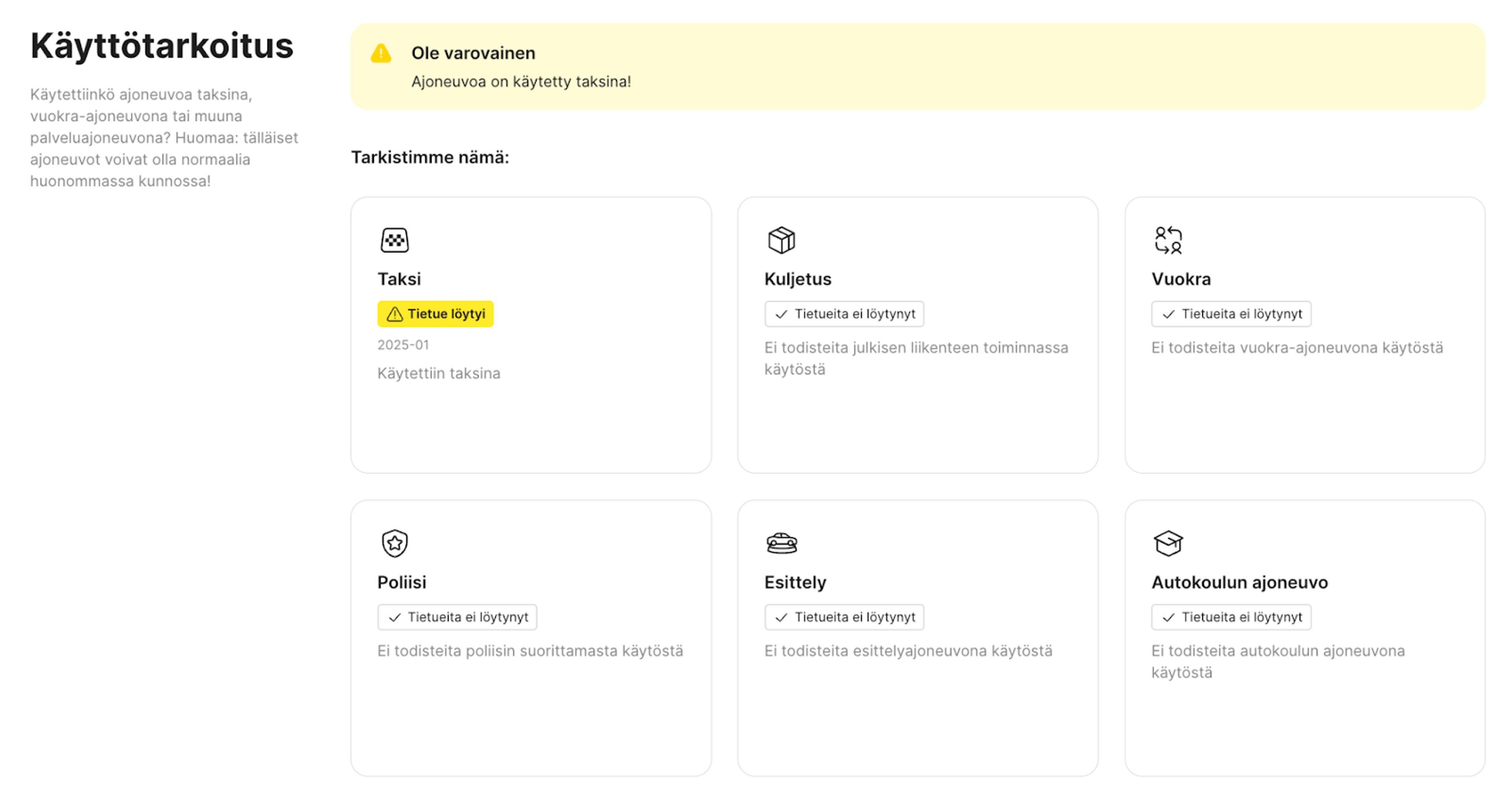 Merkintä siitä, että autoa on käytetty taksina