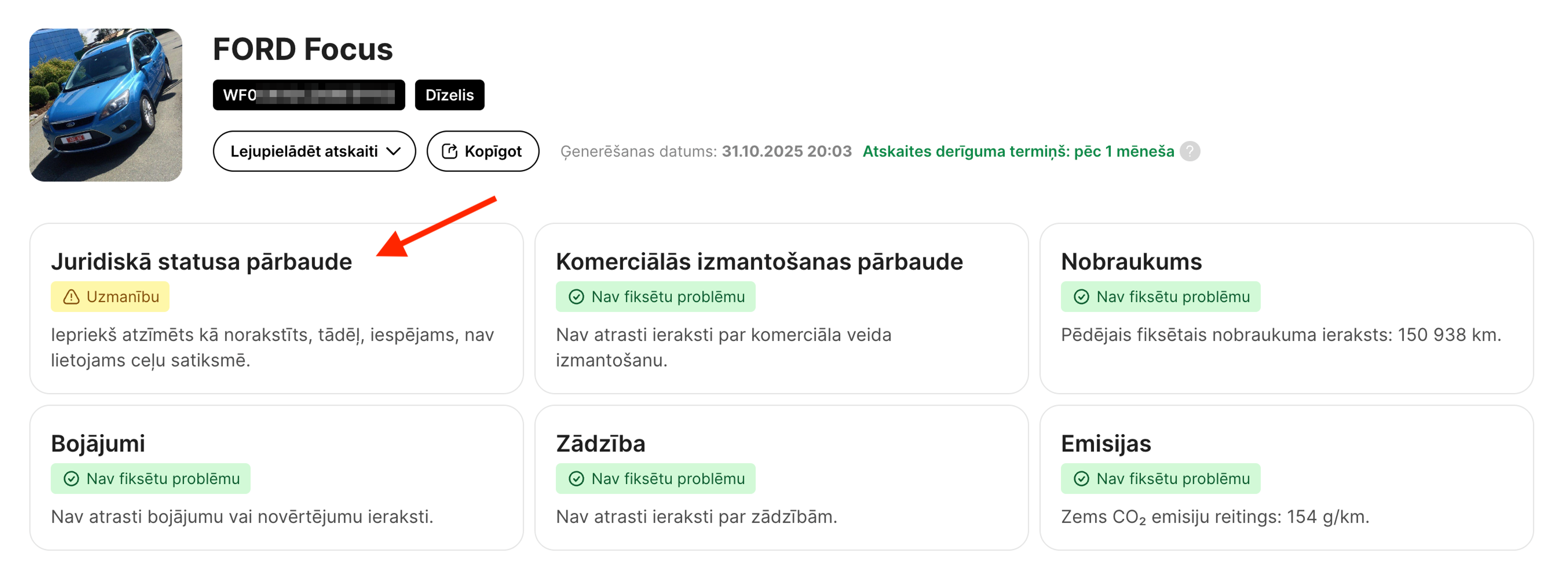 Juridiskā statusa pārbaudes” sadaļā, kā arī atskaites augšpusē parādīsies dzeltena brīdinājuma zīme