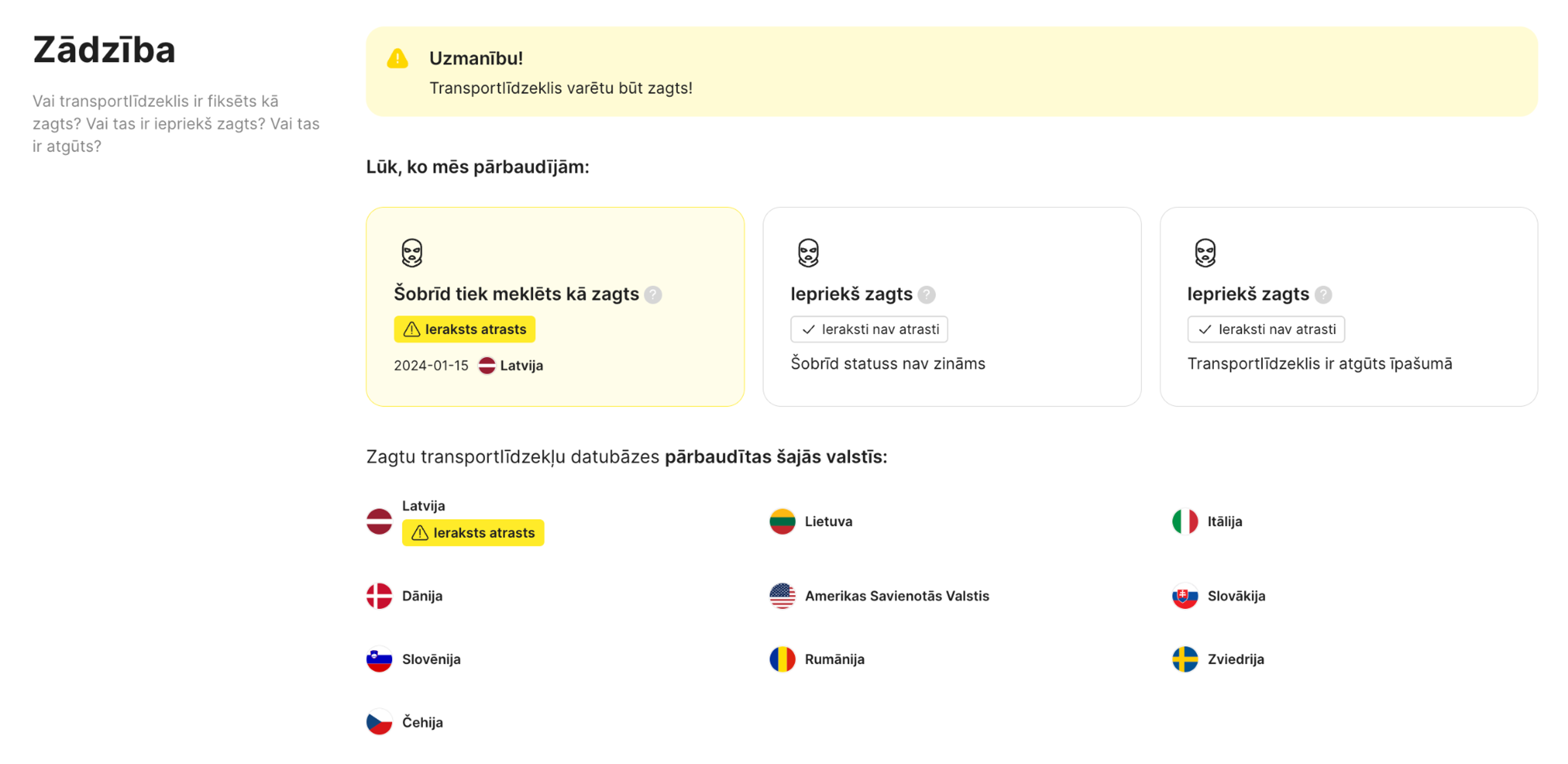 šobrīd meklē auto zādzību