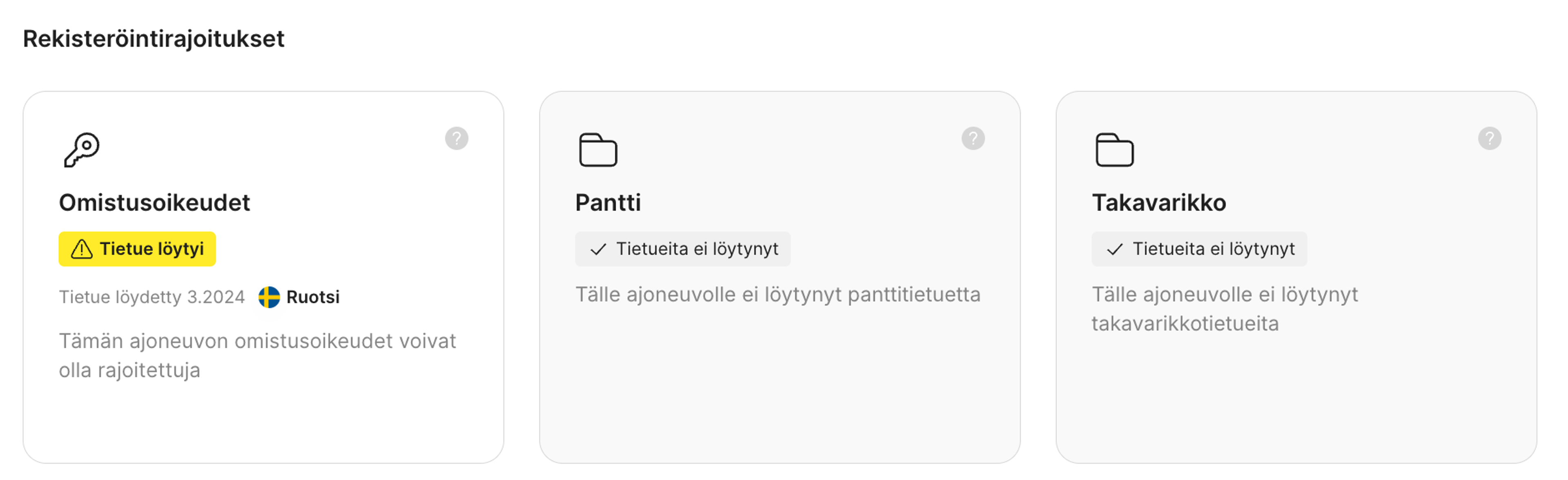 rekisteröintirajoitukset löytyvät carVertical-raportista