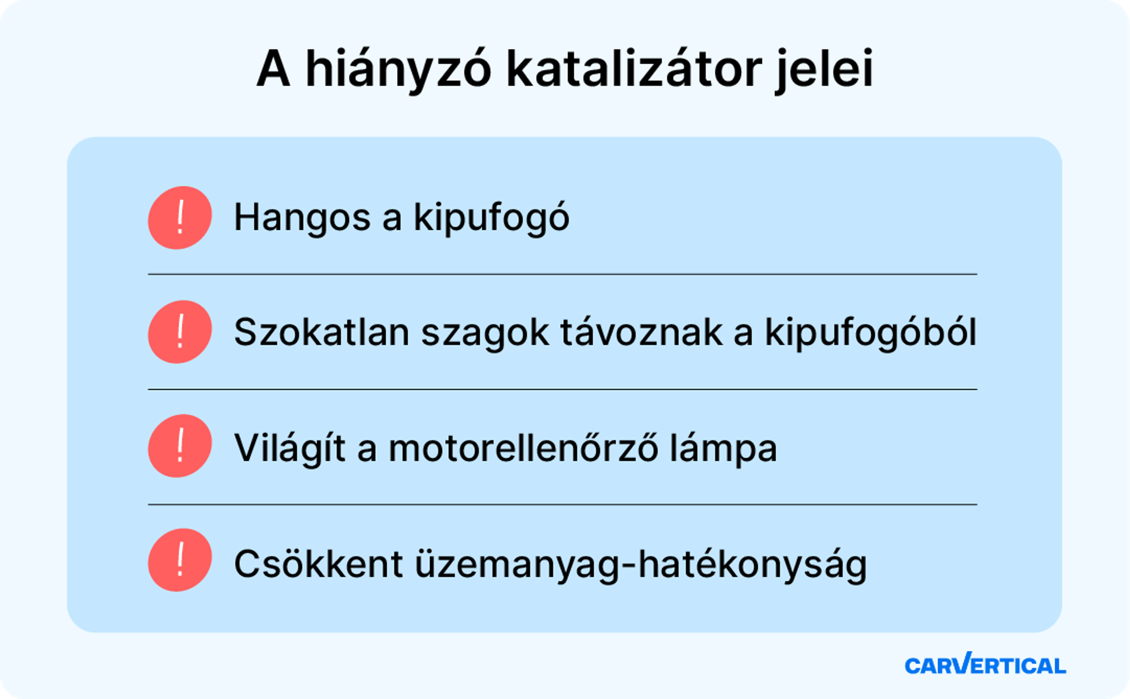 A hiányzó katalizátor leggyakoribb jelei