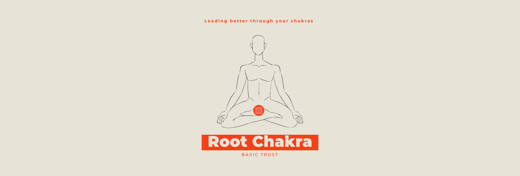 Chakra #1: Leading through your security