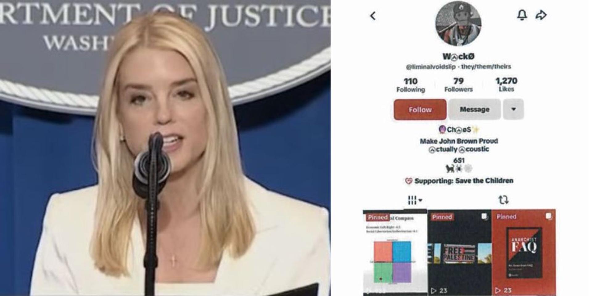 FBI nabs anarchist TikToker who offered $45,000 bounty for Pam Bondi's life
