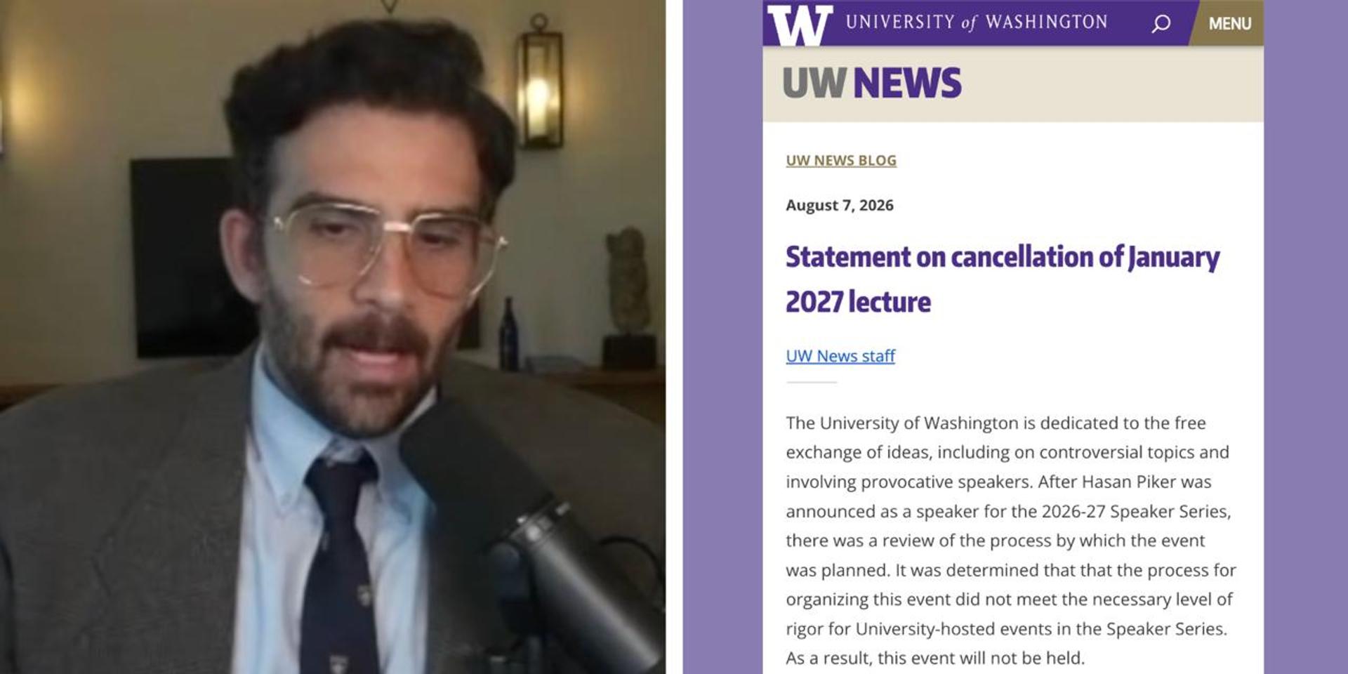 University of Washington CANCELS Hasan Piker speaking event, claims it 'did not meet' necessary 'rigor'
