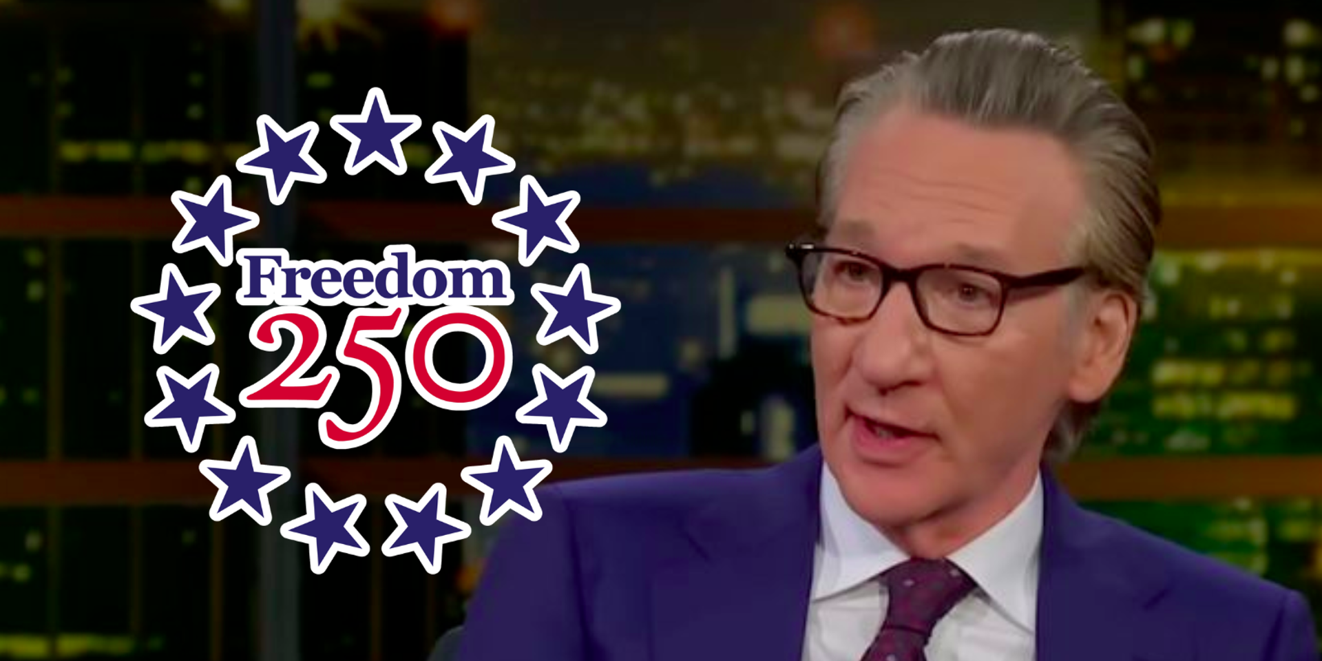 Bill Maher slams artists pulling out of Freedom 250, says it's bad for Democrats