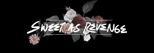 Sweet As Revenge
