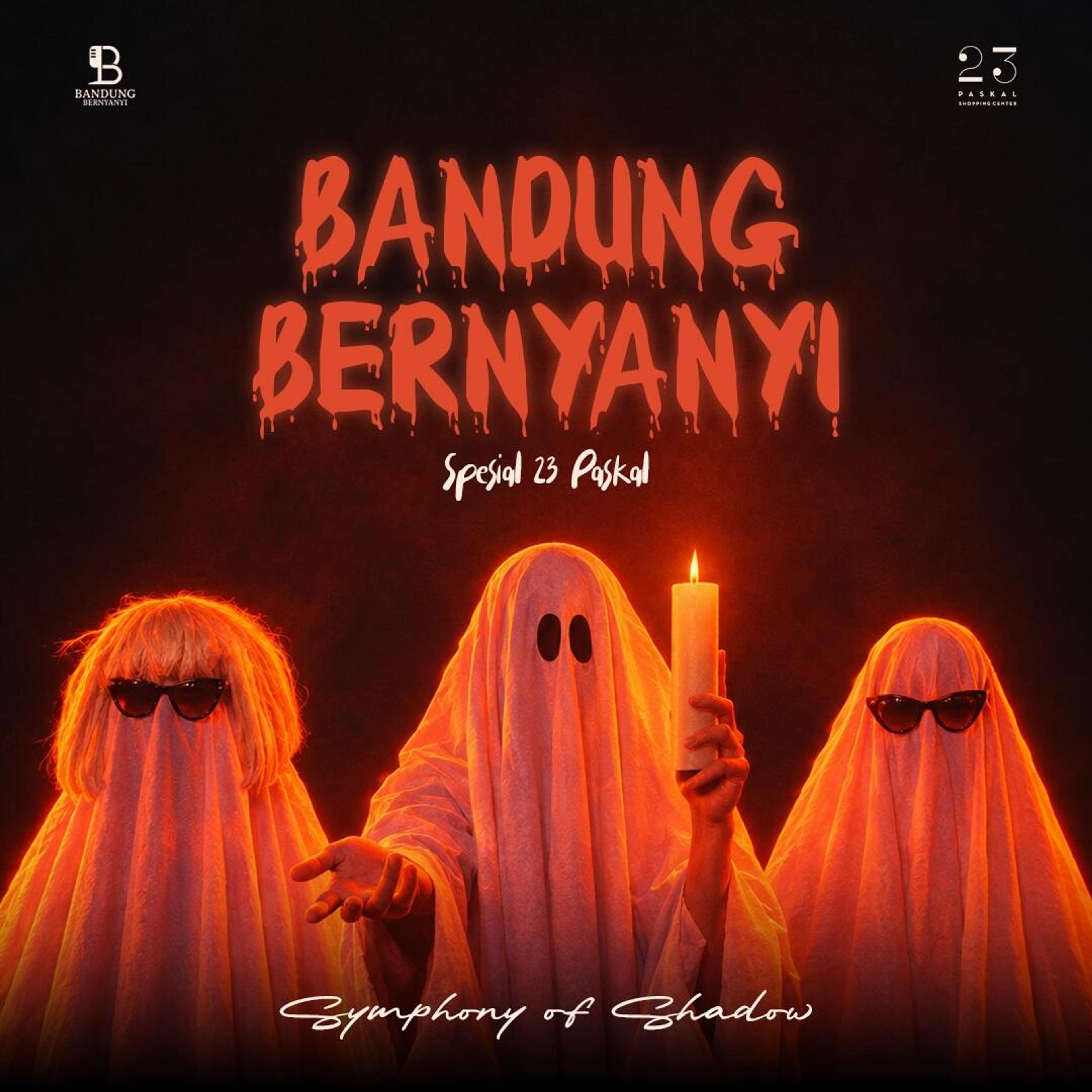 BANDUNG BERNYANYI x 23 PASKAL SPESIAL HALLOWEEN