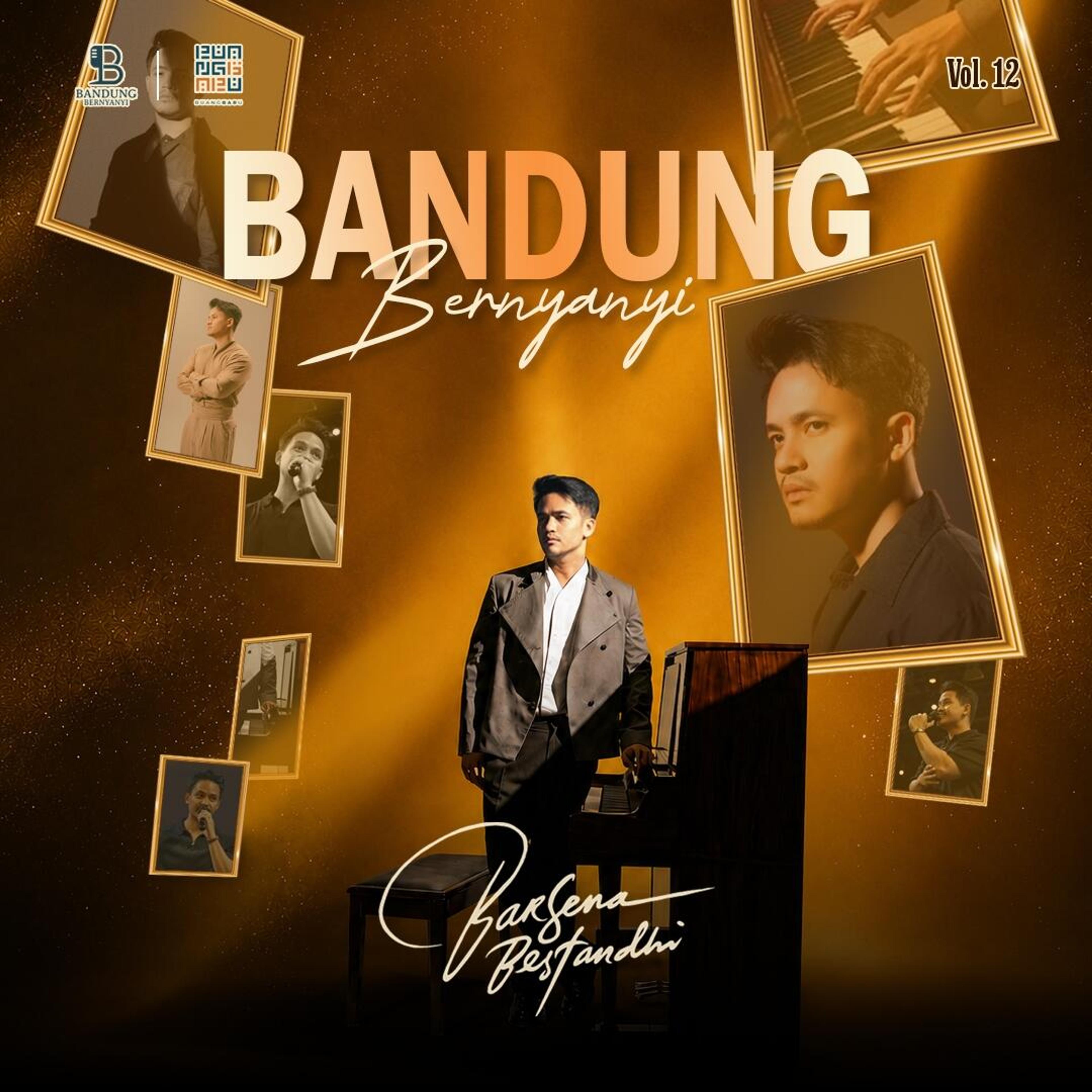 BANDUNG BERNYANYI SPESIAL BARSENA BESTANDHI VOL. 12