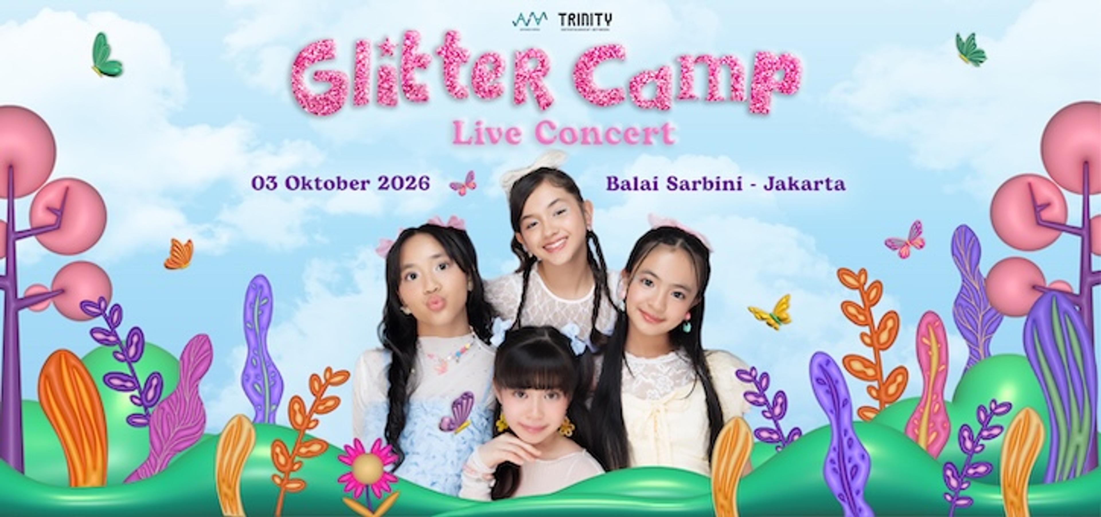 Glitter Camp Live Concert