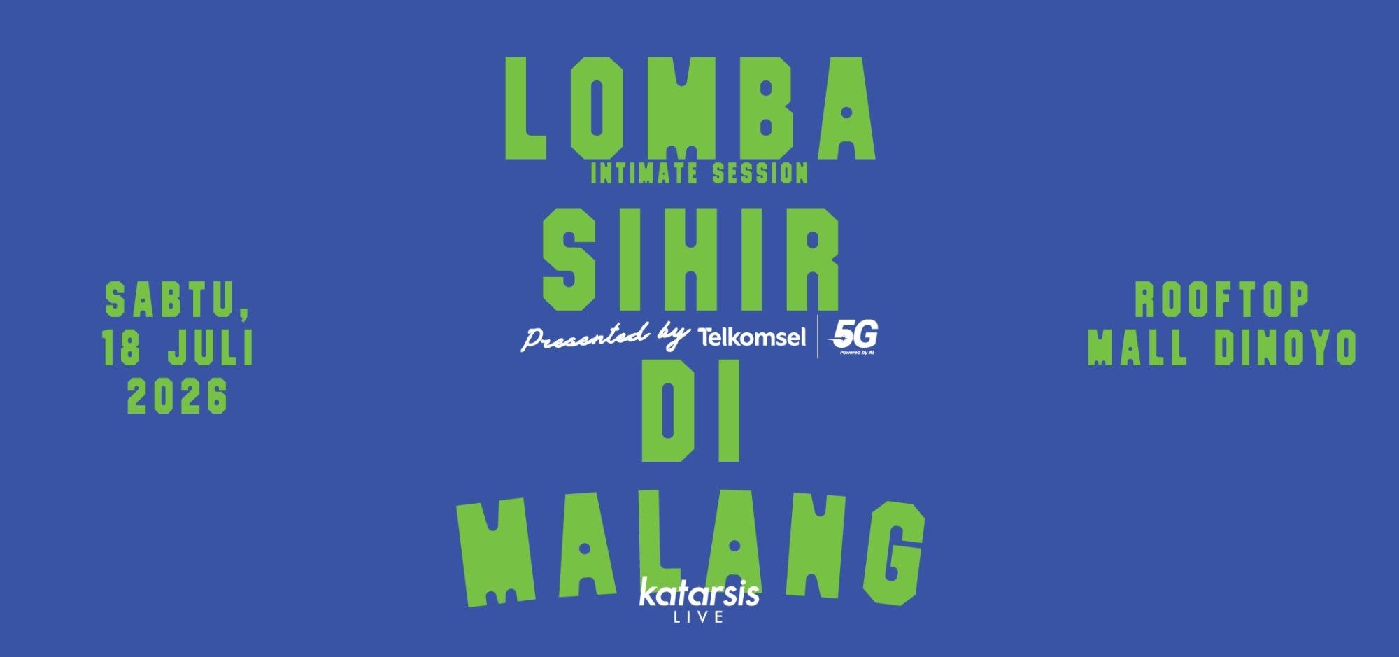 (MALANG) Lomba Sihir Intimate Session