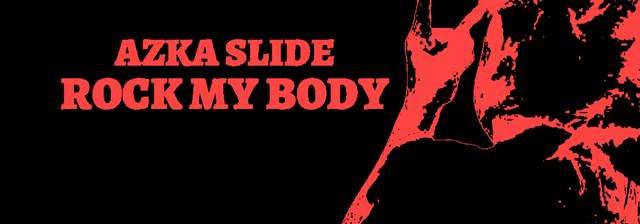 AZKA SLIDE