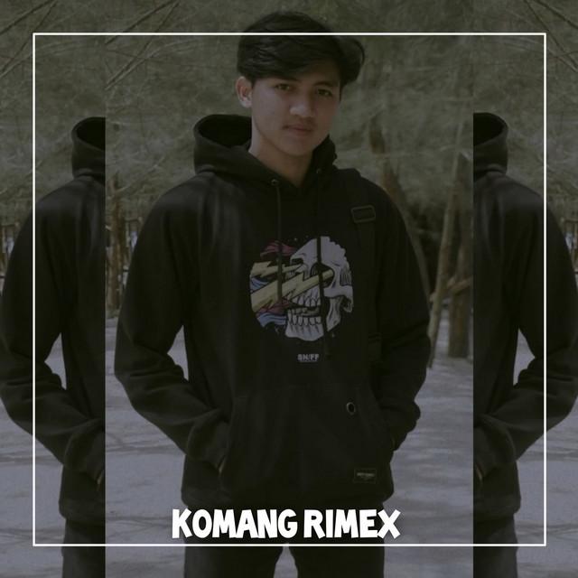 Komang Rimex