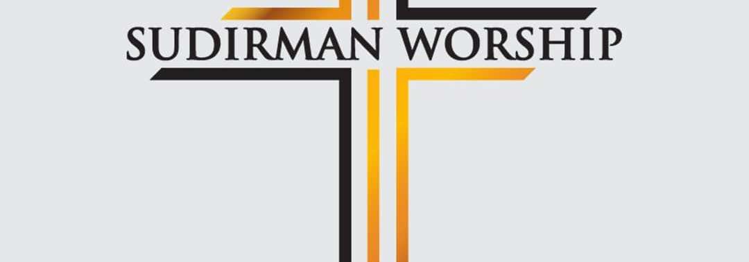 Sudirman Worship
