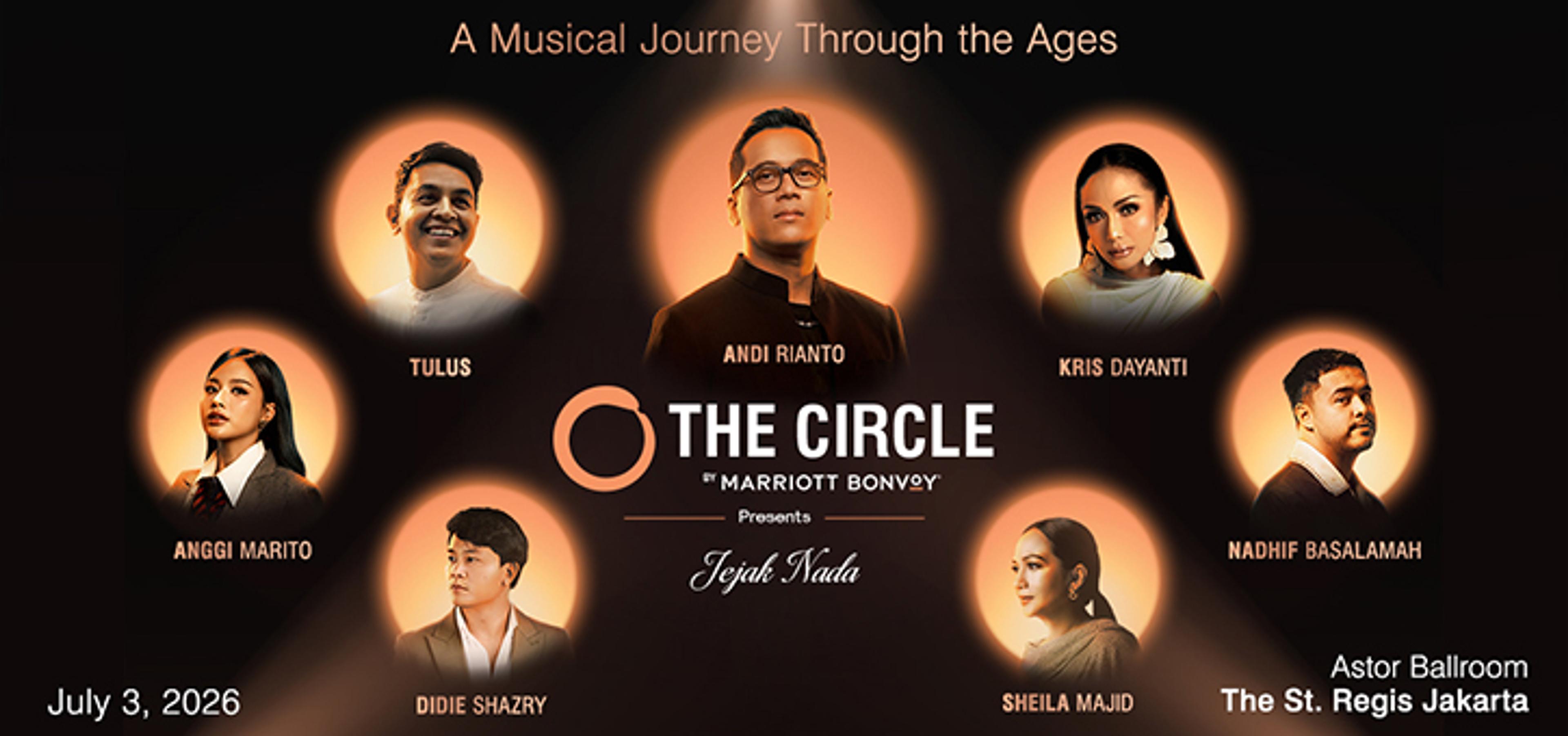 The CIRCLE by Marriott Bonvoy: Jejak Nada with Andi Rianto