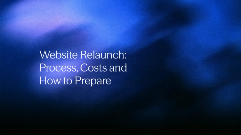 Website Relaunch: Process, Costs and How to Prepare
