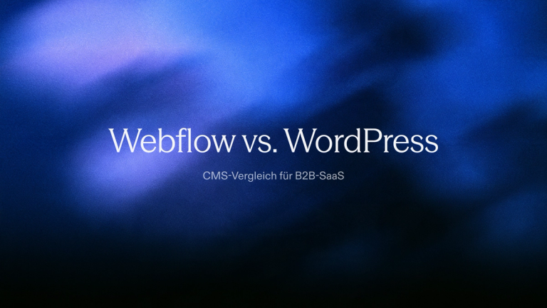 Webflow vs. WordPress: CMS-Vergleich für B2B-SaaS auf blauem Hintergrund