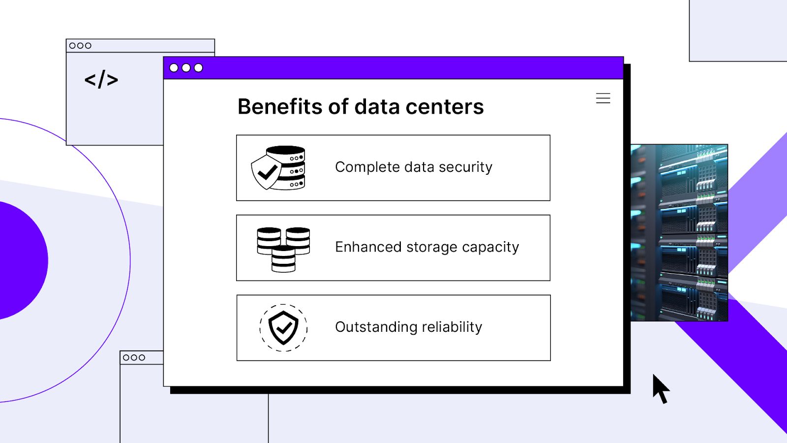 Benefits of data centers.