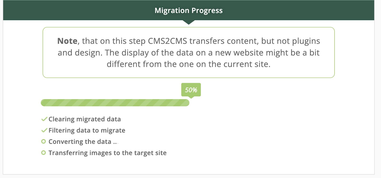 Once you've made your selections, click the green button at the bottom to start your migration.