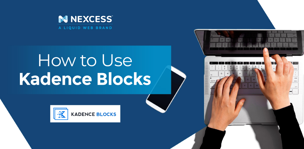 How to use Kadence blocks