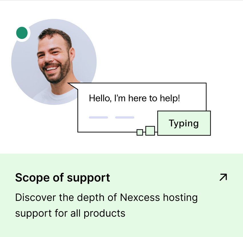 Discover the depth of Nexcess hosting support for all products